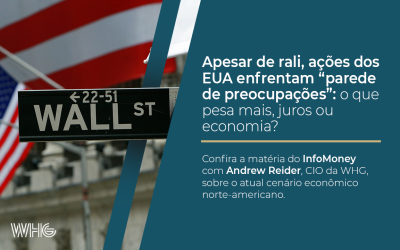 Apesar de rali, ações dos EUA enfrentam “parede de preocupações”: o que pesa mais, juros ou economia?